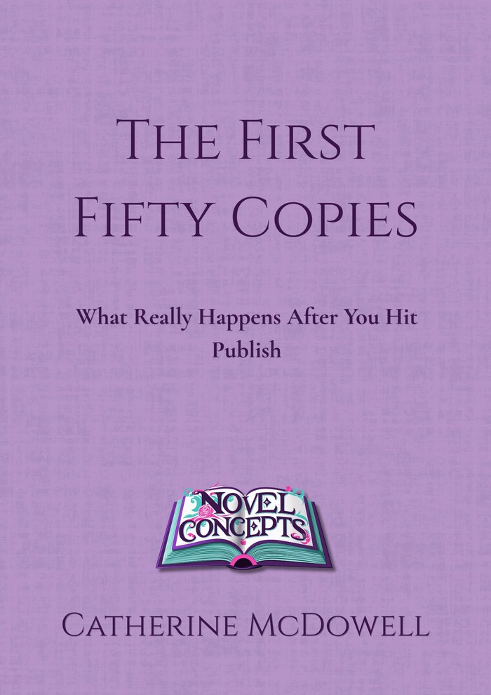 The First Fifty Copies — What Really Happens After You Hit Publish — book cover