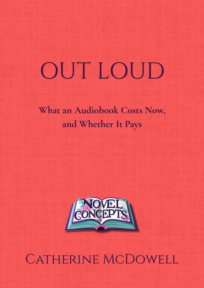 Out Loud — What an Audiobook Costs Now, and Whether It Pays — book cover